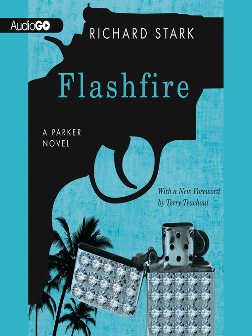 Title details for Flashfire by Richard Stark - Wait list